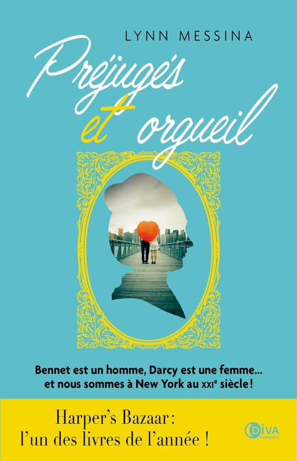 Préjugés et orgueil
Lynn Messina