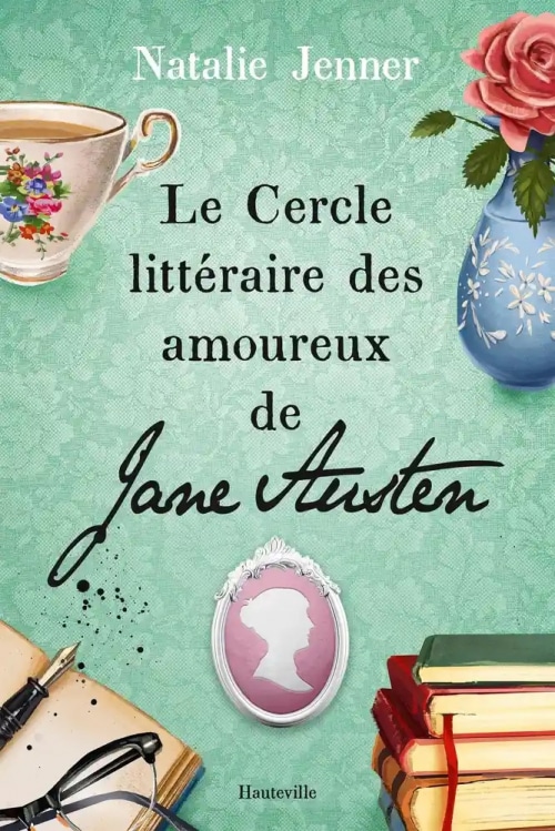Le cercle littéraire des amoureux de Jane Austen de Natalie Jenner