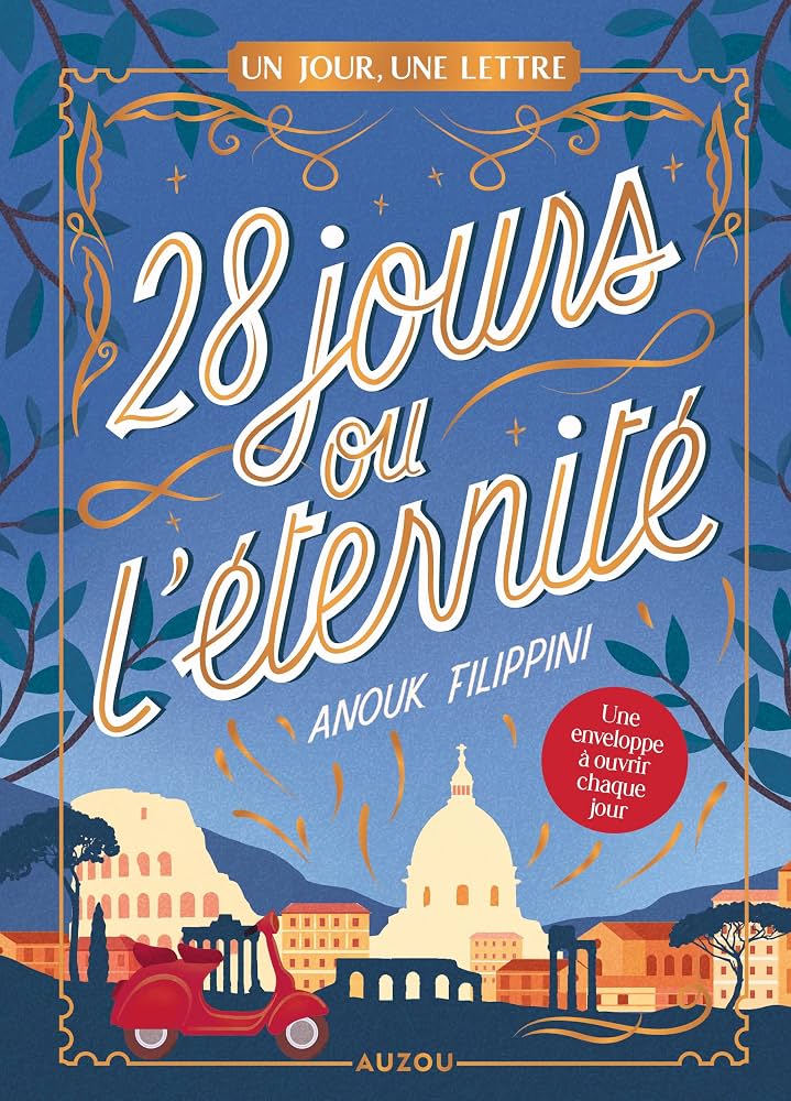 28 jours ou l'éternité Anouk Filippini